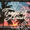 Tropical house cd