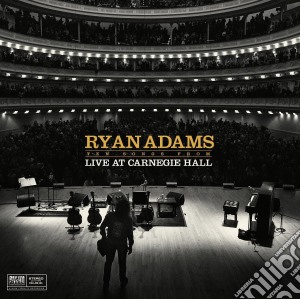 Ryan Adams - Ten Songs From Live At Carnegie Hall cd musicale di Ryan Adams