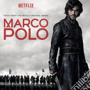 Marco Polo (Musiche Dalla Serie Televisiva) cd musicale di Artisti Vari