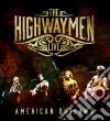 Highwaymen (The) - American Outlaws (3 Cd+Dvd) cd