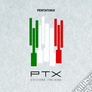 Pentatonix - Ptx (Edizione Italiana) cd musicale di Pentatonix