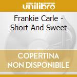 Frankie Carle - Short And Sweet cd