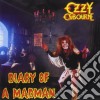 Ozzy Osbourne - Diary Of A Madman cd musicale di Ozzy Osbourne