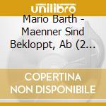 Mario Barth - Maenner Sind Bekloppt, Ab (2 Cd) cd