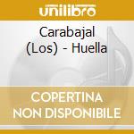 Carabajal (Los) - Huella cd