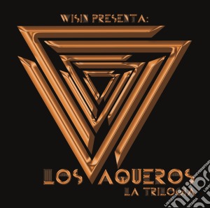 Wisin - Vaqueros: La Trilogia cd musicale di Wisin