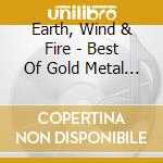 Earth, Wind & Fire - Best Of Gold Metal Box (3 Cd)