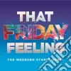 That Friday Feeling (2 Cd) cd