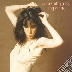 (LP Vinile) Patti Smith Group - Easter lp vinile di Patti Smith