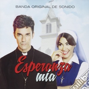 Esperanza Mia - Esperanza Mia Banda Original cd musicale di Esperanza Mia