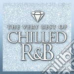 Chilled R&B - The Very Best Of (3 Cd)
