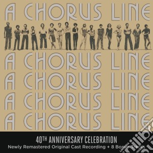 Chorus Line (A) 40th Anniversary Edition cd musicale