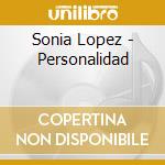 Sonia Lopez - Personalidad cd