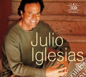 Julio Iglesias - All The Best (3 Cd) cd musicale di Julio Iglesias