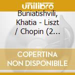 Buniatishvili, Khatia - Liszt / Chopin (2 Cd)