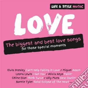 Life & Style Music: Love / Various cd musicale di Artisti Vari