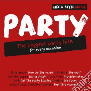 Life & style music: party cd musicale di Artisti Vari