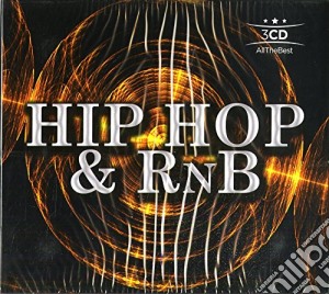 Hip Hop & Rnb - All The Best / Various (3 Cd) cd musicale di Hip Hop & Rnb
