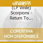 (LP Vinile) Scorpions - Return To Forever (Gate) (Ogv) (2 Lp) lp vinile di Scorpions