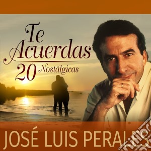 Jose Luis Perales - Te Acuerdas cd musicale di Jose Luis Perales