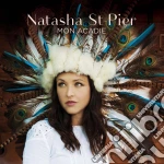 Natasha St-Pier - Mon Acadie cd