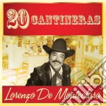 Lorenzo De Monteclaro - 20 Cantineras cd