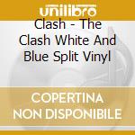 Clash - The Clash White And Blue Split Vinyl cd