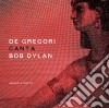 (LP Vinile) Francesco De Gregori - De Gregori Canta Bob Dylan - Amore E Furto (2 Lp) cd
