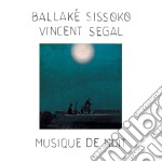 Ballake' Sissoko & Vincent Segal - Musique De Nuit