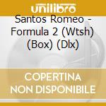 Santos Romeo - Formula 2 (Wtsh) (Box) (Dlx) cd