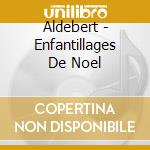 Aldebert - Enfantillages De Noel cd