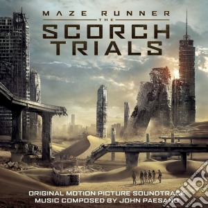 John Paesano - Maze Runner: The Scorch Trials / O.S.T. cd musicale