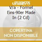 V/a - Formel Eins-90er Made In (2 Cd) cd