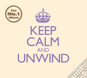 Keep Calm & Unwind / Various (2 Cd) cd musicale di Various Artists