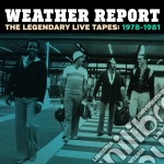 Weather Report - The Legendary Live Tapes 1978-1981 (4 Cd)
