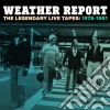 Weather Report - The Legendary Live Tapes 1978-1981 (4 Cd) cd