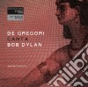 (LP Vinile) Francesco De Gregori - De Gregori Canta Bob Dylan - Amore E Furto (2 12'+Cd) cd