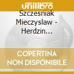 Szczesniak Mieczyslaw - Herdzin Krzysztof - Songs From Yesterday cd