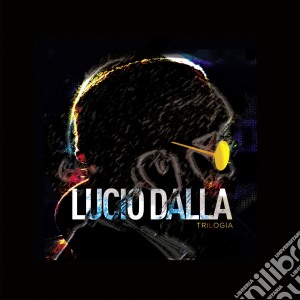Lucio Dalla - Trilogia (3 Cd+Dvd+Libro) cd musicale di Lucio Dalla