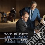 Tony Bennett & Bill Charlap - The Silver Lining - The Songs Of Jerome Kern