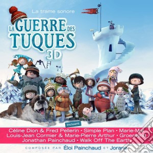 Guerre Des Tuques 3D (La) / Various (Trame Sonore Originale) cd musicale