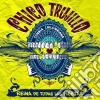 Chico Trujillo - Reina De Todas Las Fiestas cd