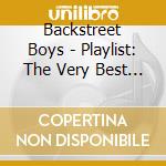 Backstreet Boys - Playlist: The Very Best Of cd