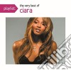 Ciara - Playlist: The Very Best Of Ciara cd