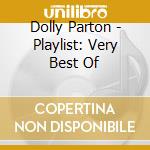Dolly Parton - Playlist: Very Best Of cd