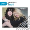 Heart - Playlist: The Very Best Of cd