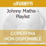 Johnny Mathis - Playlist cd