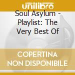 Soul Asylum - Playlist: The Very Best Of cd