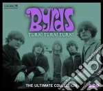 Byrds (The) - Turn! Turn! Turn! The Byrds Ultimate Col (3 Cd)