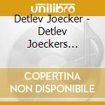 Detlev Joecker - Detlev Joeckers Schoenste cd musicale di Detlev Joecker